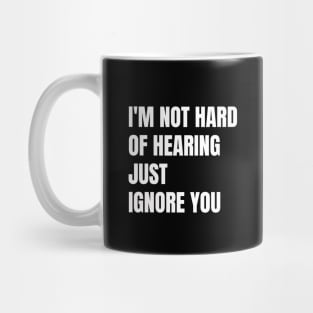 Hard of hearing design Mug